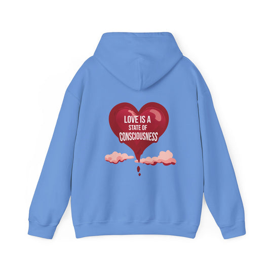 Love Is A State of Consciousness Sweatshirt